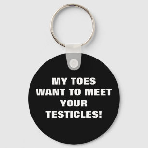 PORTE-CLÉS MES JOUETS VEULENT RENCONTRER VOS TESTICLES !