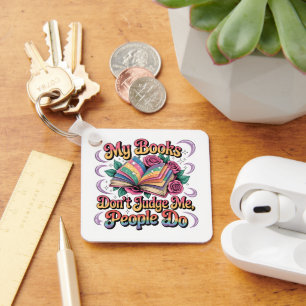 Porte-clés Mes livres ne me jugent pas...