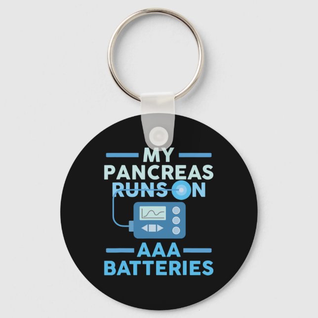 Porte-clés Mes Pancréas Fonctionnent Sur Des Batteries Aaa Ty (Recto)