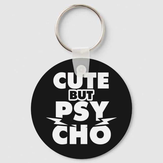 Porte-clés Mignon Mais Psycho (Recto)