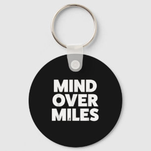 Porte-clés Mind Over Miles - Motivationnel, Funny Running
