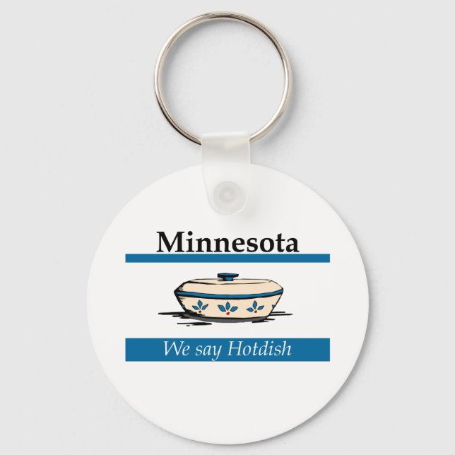 Porte-clés Minnesota : On Dit Hotdish (Recto)
