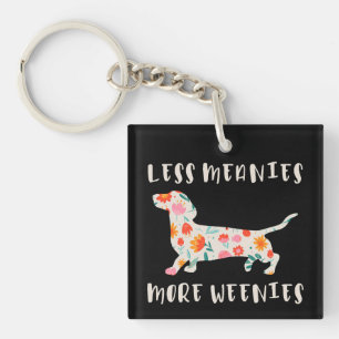 Porte-clés Moins de méchants plus de weenies