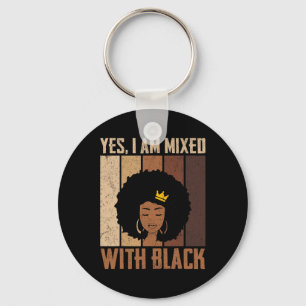 Porte-clés Mois de l'histoire des Noirs Oui Je suis mélangé a