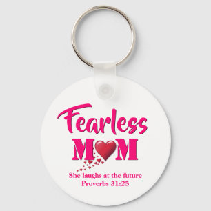 Porte-clés MOM SANS PEUR   Proverbes 31