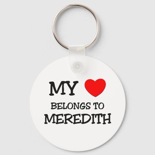 Porte-clés Mon Coeur Appartient À MEREDITH (Recto)