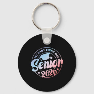 Porte-clés Mon dernier premier jour Senior 2026 Diplômé Cl de
