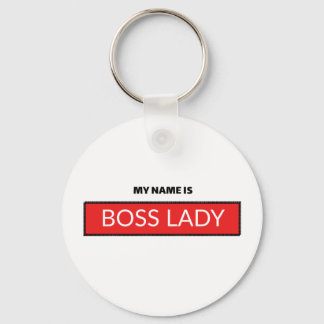 Porte-clés Mon Nom Est Boss Lady