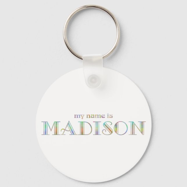 Porte-clés Mon nom est Madison (Recto)