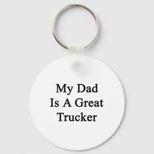 Porte-clés Mon Père Est Un Grand Camion