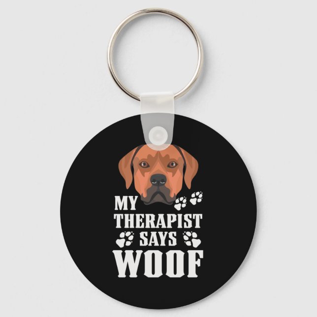 Porte-clés Mon thérapeute fait Woof, Rhodesian Ridgeback (Recto)