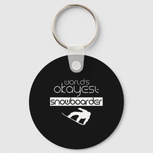 Porte-clés Mondes Okayest Snowboarder hiver Snowboard Snowbo