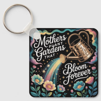 Porte-clés Mothers Plant Gardens That Bloom Forever