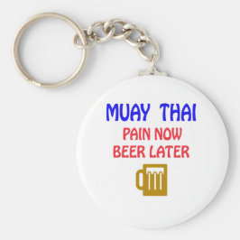 Porte-clés Muay Thai pain maintenant bière plus tard