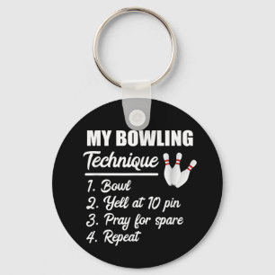 Porte-clés my bowling technique bowl yell at 10 pin pray