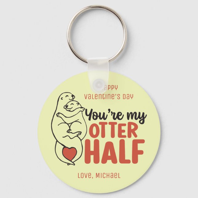 Porte-clés My Otter Half Funny Pun mignon Saint Valentin (Recto)