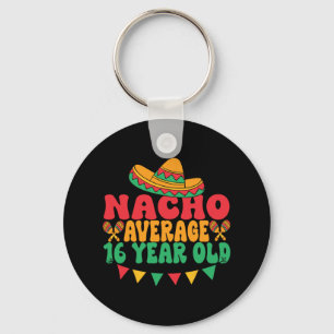 Porte-clés Nacho Moyenne 16 Ans Cinco De Mayo 16e Naissance