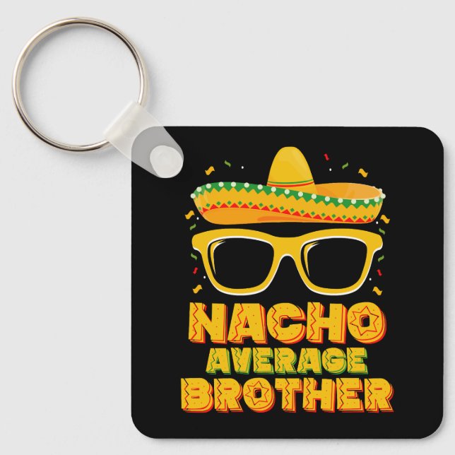 Porte-clés Nacho Moyenne Frère Cinco Mayo Famille Matching (Recto)
