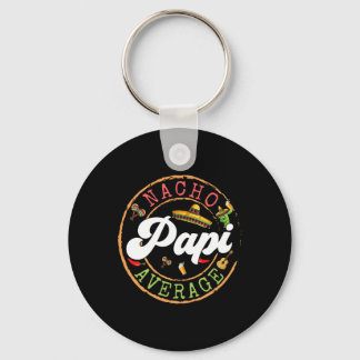 Porte-clés Nacho Moyenne Papi Cactus Cinco De Mayo Correspond