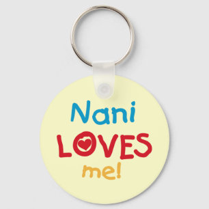 Porte-clés Nani aime mes t-shirts et cadeaux