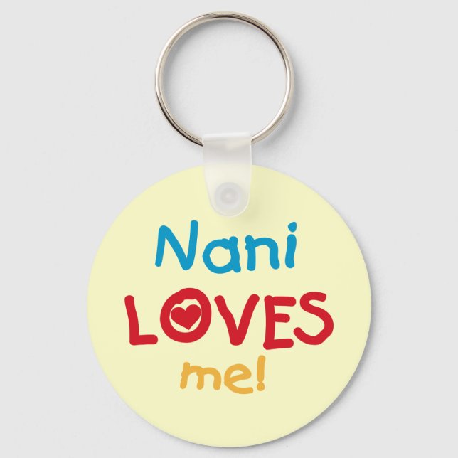 Porte-clés Nani aime mes t-shirts et cadeaux (Recto)