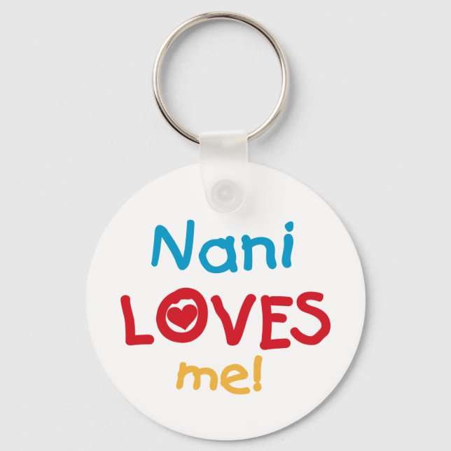 Porte-clés Nani aime mes t-shirts et cadeaux (Recto)