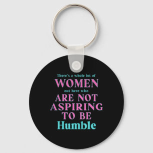 Porte-clés Ne Pas Aspirer À Être Humble Kamala Harris Feminis