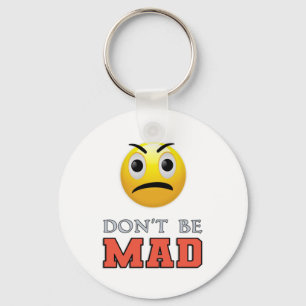 Porte-clés NE PAS ÊTRE FAIT Drôle visage Emoji