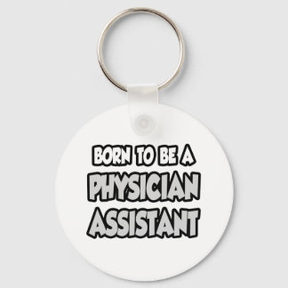 Porte-clés Né Pour Être Assistant Médecin