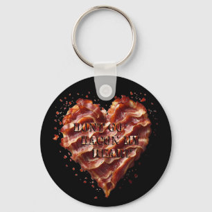 Porte-clés Ne Va Pas Bacon Mon Coeur, Drôle