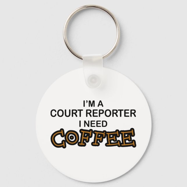 Porte-clés Need Coffee - Journaliste au tribunal (Recto)
