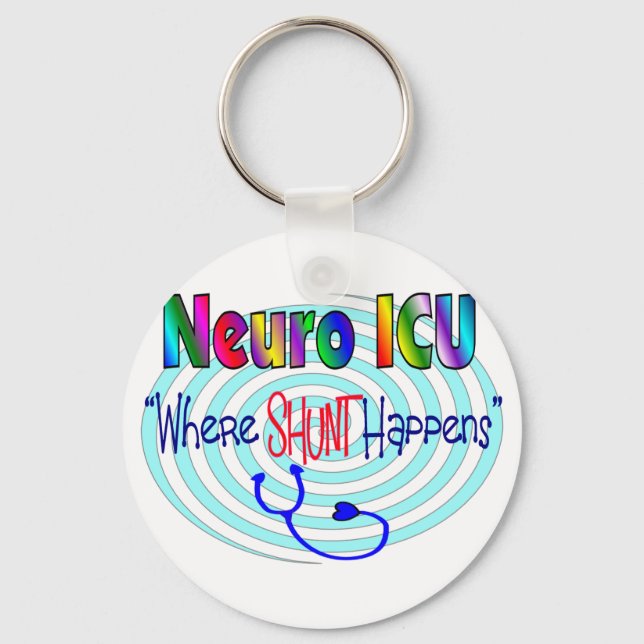 Porte-clés NEURO ICU "Où la SHUNT arrive" (Recto)