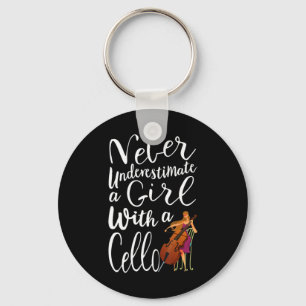 Porte-clés Never Underestimate a Girl With a Cello Cool Quote