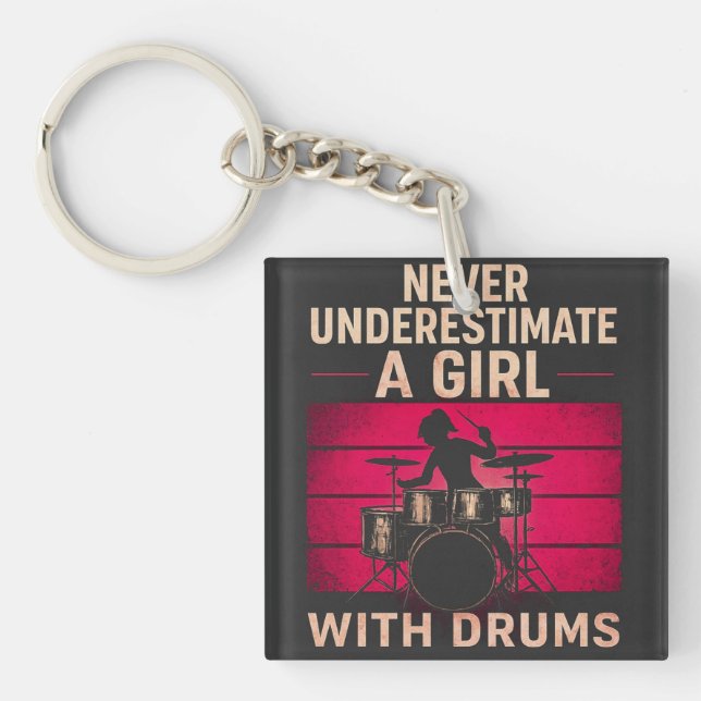 Porte-clés Never Underestimate a Girl With Drums,Retro Female (Devant)