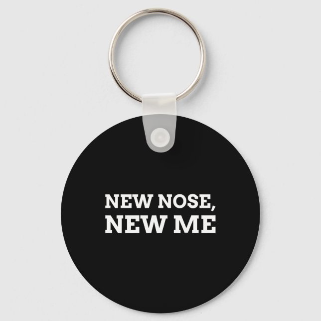 Porte-clés New Nose, New Me Funny Nose Job  (Recto)
