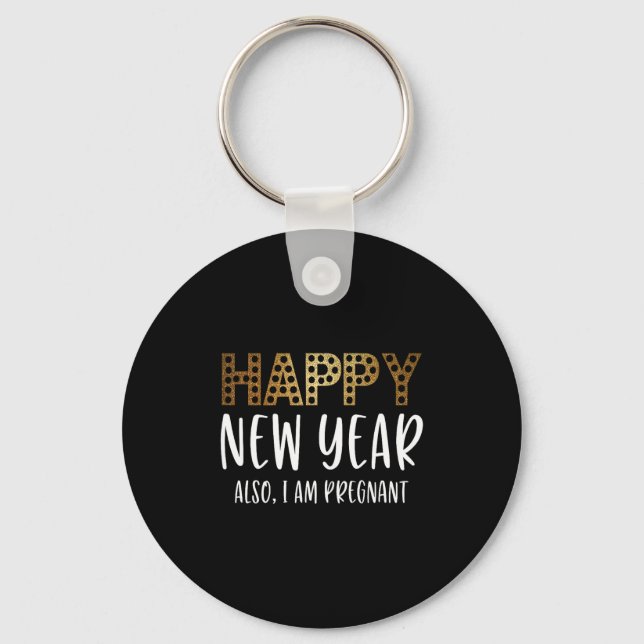 Porte-clés New Years Eve Pregnancy Announcement Also Im Pregn (Recto)