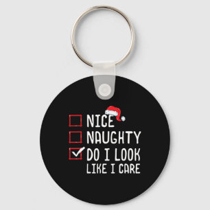 Porte-clés Nice Naughty Ai-Je L'Air D'Être Intéressé Liste De