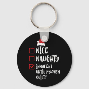 Porte-clés Nice Naughty Innocent Jusqu'À La Culpabilité Prove