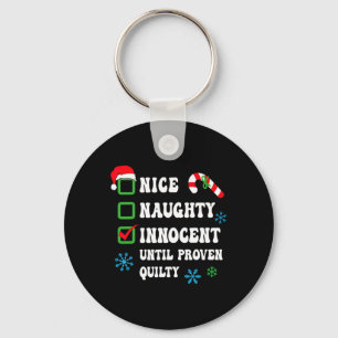 Porte-clés Nice Naughty Innocent Jusqu'À La Culpabilité Prove