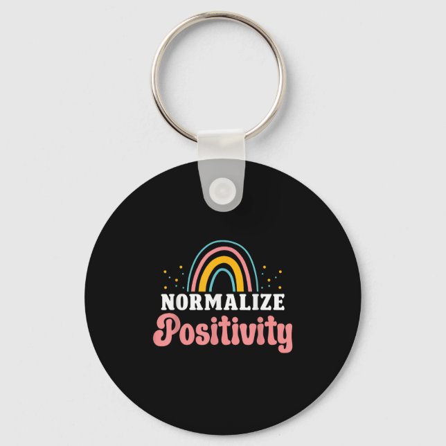 Porte-clés Normalize Sitivity Rainbow Funny Saying Motivation (Recto)