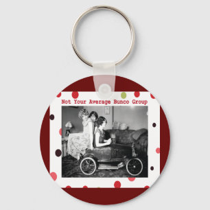 Porte-clés not your average bunco group