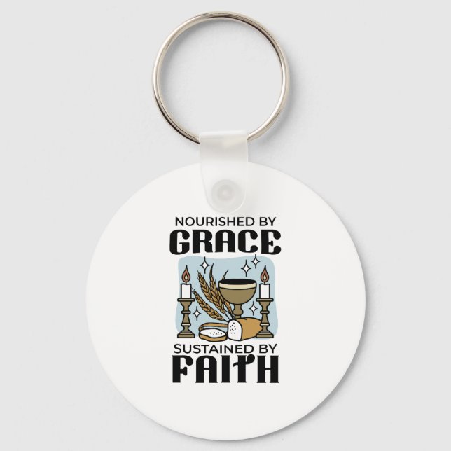 Porte-clés Nourished by Grace, Sustained by Faith Design (Recto)