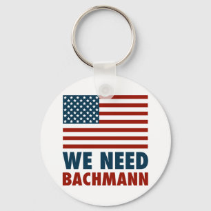 Porte-clés Nous avons besoin de Michele Bachmann