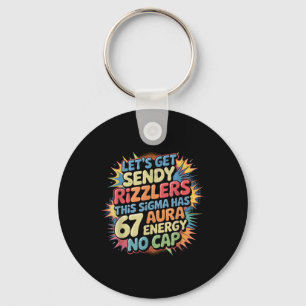 Porte-clés Obtenons Sendy Rizzlers 67 Aura Meme Design _1