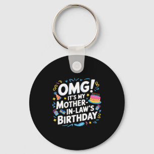 Porte-clés Omg C'est L'anniversaire De Ma Belle-Mère