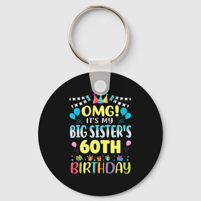 Porte-clés Omg C'Est Mes Grandes Soeurs 60e Anniversaire Douc (Recto)