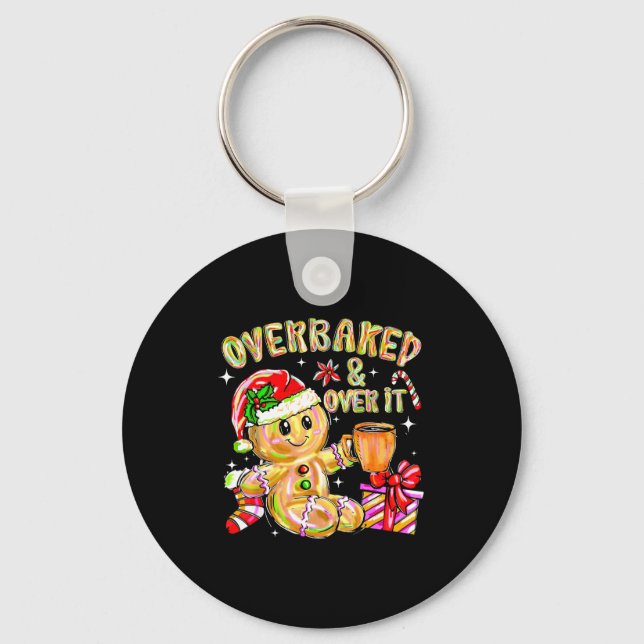Porte-clés Overbaked And Over It Xmas Cookies Baking Gingerbr (Recto)