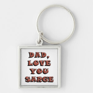 PORTE-CLÉS PAPA, AIME-TOI SARGE 2