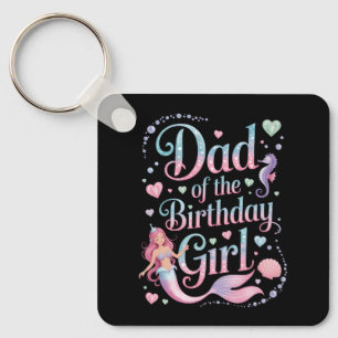 Porte-clés Papa de la fille d'anniversaire sirène