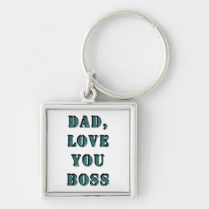 PORTE-CLÉS PAPA, JE T'AIME BOSS 1